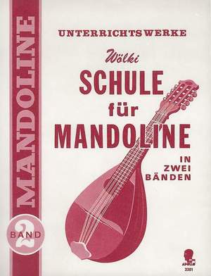 Woelki, K: Schule für Mandoline Vol. 2