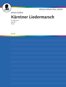 Seifert, A: Kärntner Liedermarsch op. 80