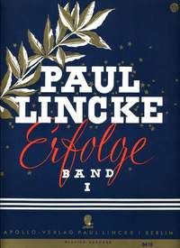 Lincke, P: Paul Lincke-Erfolge Vol. 1