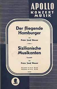 Breuer, J: Der fliegende Hamburger / Sizilianische Musikanten