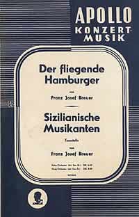 Breuer, J: Der fliegende Hamburger / Sizilianische Musikanten