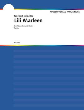 Schultze, N A W R: Lili Marleen