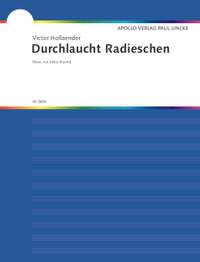 Hollaender, V: Durchlaucht Radieschen