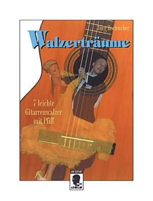 Hochweber, J: Walzerträume
