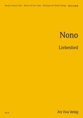 Nono, L: Liebeslied