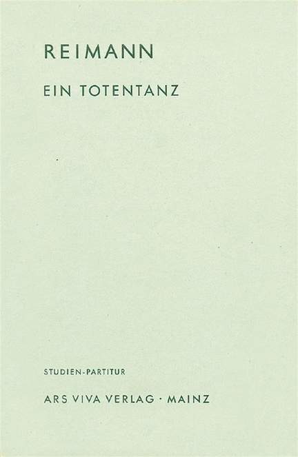 Reimann, A: Ein Totentanz