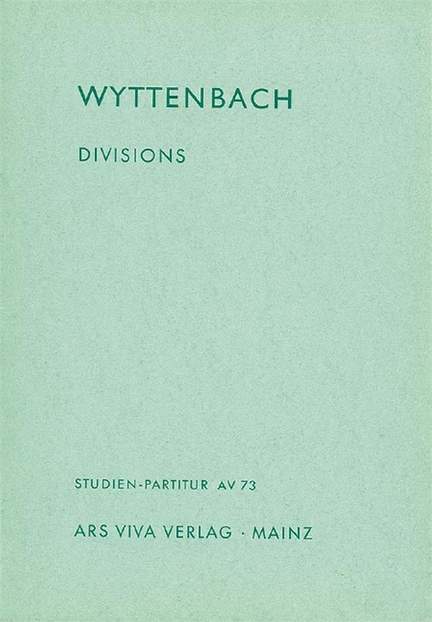 Wyttenbach, J: Divisions