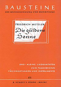 Metzler, F: Die güldene Sonne
