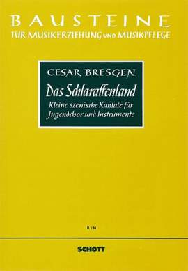 Bresgen, C: Das Schlaraffenland