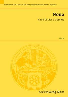 Nono, L: Canti di vita e d'amore