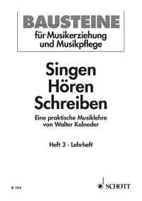 Kolneder, W: Singen - Hören - Schreiben Issue 3