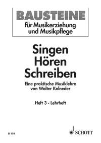 Kolneder, W: Singen - Hören - Schreiben Issue 3