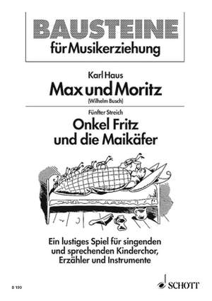 Haus, K: Max und Moritz