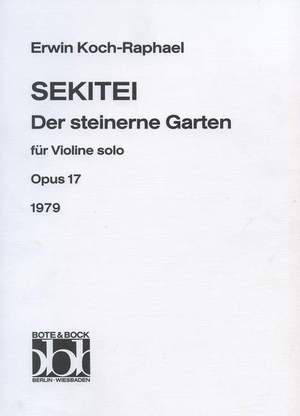 Koch-Raphael, E: Sekitei op. 17