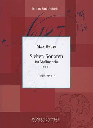 Reger: Seven Sonatas op. 91 Heft 1