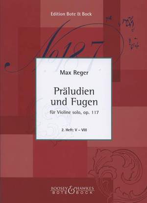Reger: Preludes and Fugues op. 117 Heft 2