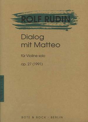 Rudin, R: Dialogue with Matteo op. 27