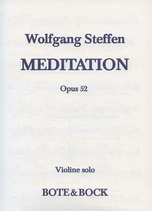 Steffen, W: Meditation op. 52