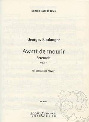 Boulanger, G: Avant de mourir op. 17