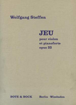 Steffen, W: Jeu op. 33