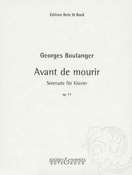 Boulanger, G: Avant de mourir op. 17