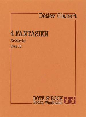 Glanert, D: Four Fantasies op. 15