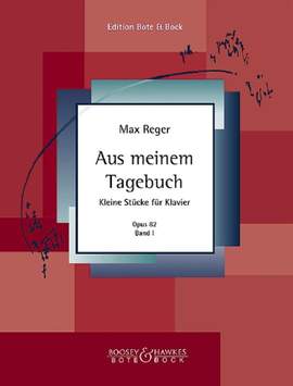 Reger: Aus meinem Tagebuch op. 82 Band 1