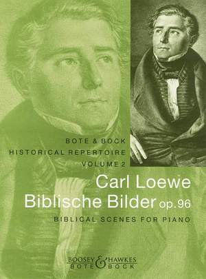 Loewe, C: Biblical Scenes op. 96 Vol. 2