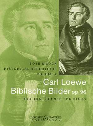 Loewe, C: Biblische Bilder op. 96 Vol. 2