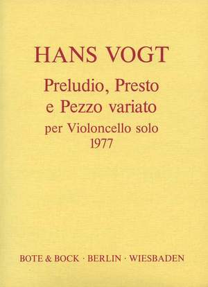 Vogt, H: Preludio, Presto e Pezzo variato
