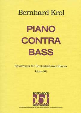 Krol, B: Piano contra Bass op. 101