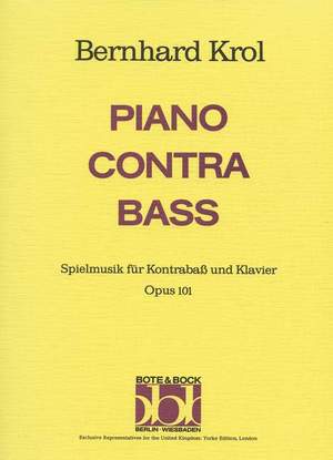 Krol, B: Piano contra Bass op. 101