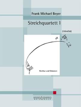 Beyer, F M: Streichquartett I