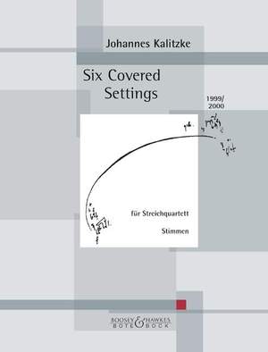 Kalitzke, J: Six Covered Settings