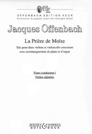 Offenbach, J: La Prière de Moïse