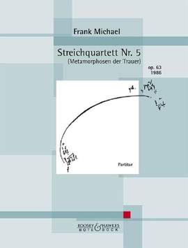Michael, F: String Quartet No. 5 op. 63