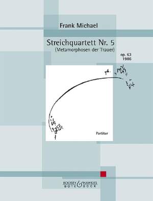 Michael, F: String Quartet No. 5 op. 63