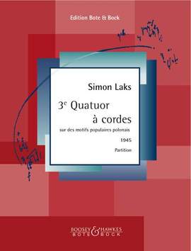 Laks, S: 3e Quatuor à cordes