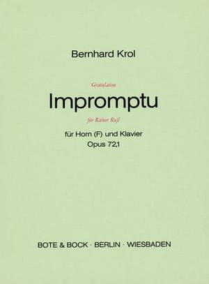 Krol, B: Gratulation Impromptu für Rainer Ruß op. 72/1