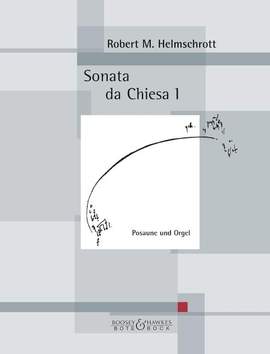 Helmschrott, R M: Sonata da chiesa I
