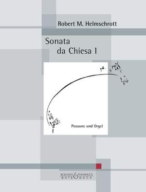 Helmschrott, R M: Sonata da chiesa I