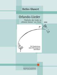 Glanert, D: Orlando-Lieder