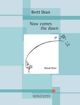 Dean, B: Now Comes the Dawn