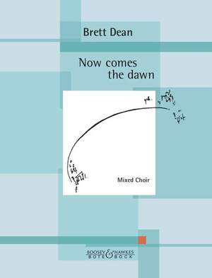 Dean, B: Now Comes the Dawn