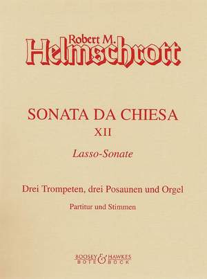 Helmschrott, R M: Sonata da chiesa XII