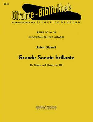 Diabelli, A: Grande Sonate brillante op. 102 No. 28