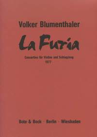 Blumenthaler, V: La Furia