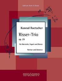 Roetscher, K: Risser-Trio op. 29