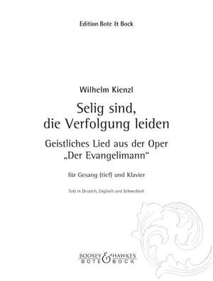 Kienzl, W: Der Evangelimann B flat major