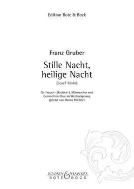 Gruber, F: Stille Nacht, heilige Nacht